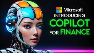 Microsoft Introducing COPILOT for FINANCE  AI for Money Management [upl. by Aehcim16]