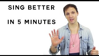 How To Sing Better In 5 Minutes [upl. by Sinaj]