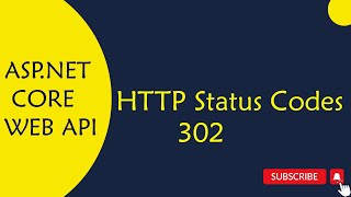 ASPNET Core WEB API  17 302 HTTP Status Code in ASPNET Core Web API in Telugu [upl. by Pestana]