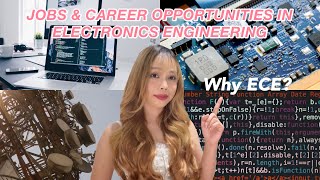 WHY TAKE UP ECE COURSE JOBS AND CAREER OPPORTUNITIES FOR ELECTRONICS ENGINEERS [upl. by Dupaix]