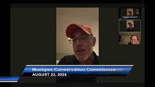 Mashpee Conservation Commission  08222024 [upl. by Eatnahs]