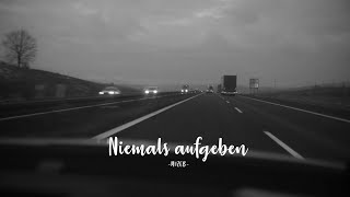 MiZeb  NIEMALS AUFGEBEN prod by COBRA [upl. by Rosenberg]