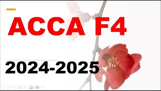 ACCA F4 20242025 [upl. by Butterworth12]