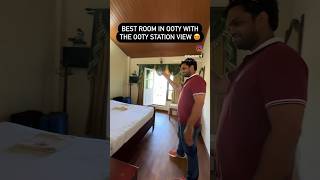 Best Couples Hotel in Ooty with Railway Station View  Hotel in Ooty for Honeymoon ooty shorts [upl. by Poul726]