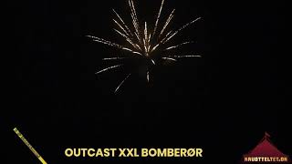 Outcast 5 skuds XXL bomberør [upl. by Yellas]