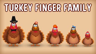 The Finger Family Turkey Family Nursery Rhyme  Thanksgiving Finger Family Songs [upl. by Annauqal]