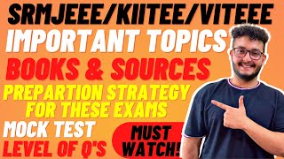 SRMJEEEKIITEEVITEEE  Prepare With This Video  Strategy  Important Topics  Mock Test 2022 [upl. by Eca]