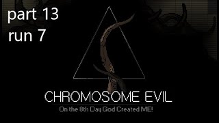 Chromosome Evil part 13 no commentary 7th run part 2 [upl. by Nemsaj946]