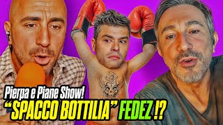 FEDEZ e ZANZARE andiamo a comandare Pierpa e Piane Show [upl. by Drislane128]