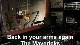 Back in your arms again Cover The Mavericks [upl. by Hgielanna]