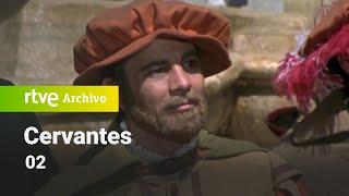 Cervantes Capítulo 2  RTVE Archivo [upl. by Kcirdot]