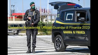 Concorso 69 Allievi Ufficiali Accademia Guardia di Finanza 2023 [upl. by Toiboid323]