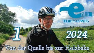 Elberadweg 2024 Radtour Bicycle Touring Teil 1 v 5 von der Quelle bis Poděbrady [upl. by Eentroc823]