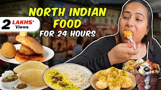 Eating North Indian Food for 24 Hours  Chole Bhature Kulhad Momo Kadhi Chawal amp more [upl. by Reinaldos]