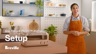 the Smart Oven™ Pizzaiolo  Setting up your machine  Breville NZ [upl. by Suoicerp]