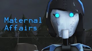 TF2 Maternal Affairs [upl. by Itsa]