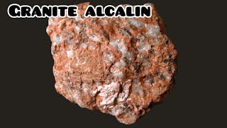 ROCHES MAGMATIQUES PLUTONIQUES PARTIE 18 Granite alcalin [upl. by Aletta]