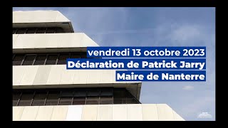 Déclaration de Patrick Jarry maire de Nanterre [upl. by Dahle]