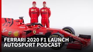 Ferrari 2020 F1 Launch  Autosport Podcast [upl. by Sorgalim416]