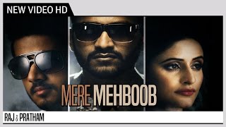 Mere Mehboob  Raj amp Pratham  Music ReArranged by Gupz Sehra  Music Video [upl. by Norehs]