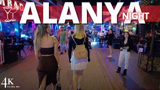 【4K❌❌❌】Alanya 2024 Nightlife Bar Street [upl. by Nnawaj]