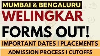 Welingkar Mumbai amp Bengaluru forms are out Admission process Cutoffs Placements  Apply or not [upl. by Einaffit]