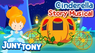 Cinderella  Story Musical  Fairy Tales  Kids Stories  Nursery Rhymes  JunyTony [upl. by Douville]