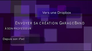 Envoyer une création GarageBand [upl. by Gnni]