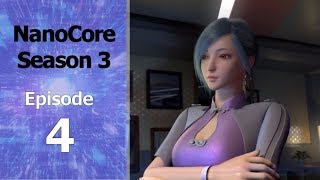 NanoCore S3 Episode 4 English Subbed [upl. by Ymereg]