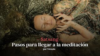 Pasos para llegar a la meditación [upl. by Cavuoto870]