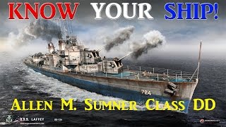 World of Warships  Know Your Ship 18  Allen M Sumner Class Destroyers [upl. by Preiser547]