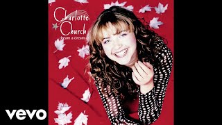 Charlotte Church  The Coventry Carol  Lully Lullay Audio [upl. by Anaeli]