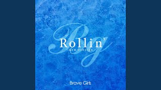 Rollin 롤린 New Version [upl. by Tandie]