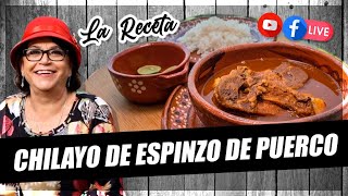 Chilayo de espinazo de puerco La Receta [upl. by Nolrac645]