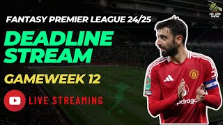 🚨FPL GW12 DEADLINE STREAM  FPL JEDI SHOW  FANTASY PREMIER LEAGUE [upl. by Aleusnoc]