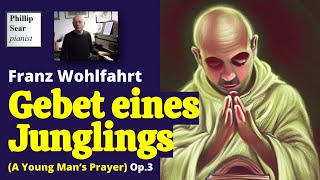 Franz Wohlfahrt Gebet eines Junglings Op3 [upl. by Milano]