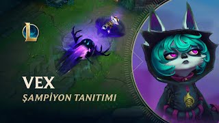 Vex Şampiyon Tanıtımı  Oynanış  League of Legends [upl. by Obala]