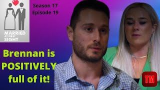 MAFS Season 17 Episode 19 ● Emily and Brennan ● Positively full of it [upl. by Eirb]