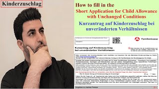 How to fill in the Short Application for Child Allowance  Kurzantrag auf Kinderzuschlag [upl. by Yelsha]