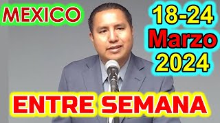 REUNION de Esta Semana 1824 de Marzo 2024 México Vida y Ministerio Cristianos de esta Semana [upl. by Stacey331]