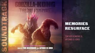 Godzilla x Kong The New Empire 📀 Memories Resurface  Tom Holkenborg amp Antonio Di Iorio [upl. by Guildroy]