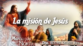 MN Historia de Jesús  La misión de Jesús 37 [upl. by Yuria]