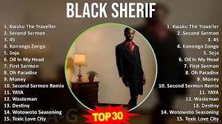 B l a c k S h e r i f 2024 MIX Greatest Hits 1 HOUR  2010s Music  Top Highlife Drill Rap Music [upl. by Amary]