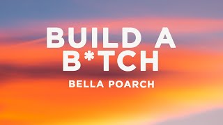 Bella Poarch  Build a Btch Lyrics [upl. by Namaan]