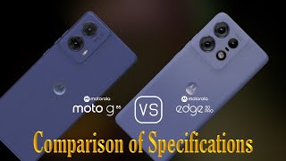 Motorola Moto G85 vs Motorola Edge 50 Pro A Comparison of Specifications [upl. by Kcirddor]