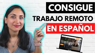 Donde Conseguir Trabajo Remoto En Español  Paginas Para Trabajar Online [upl. by Crofoot]