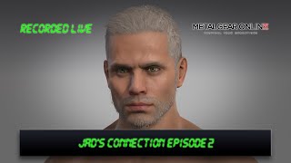 JADs Connection Ep2 March 2024 MGO3 PC Speed News Report [upl. by Sukcirdor351]