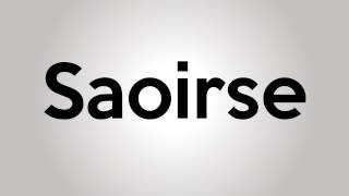 How To Pronounce Saoirse  Pronunciation Academy [upl. by Gustav484]