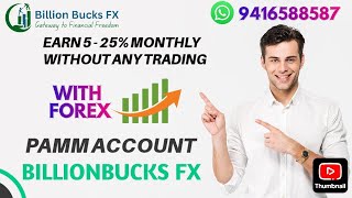 Billion Bucks FX  Earn 5  25 Monthly  PAMM Account Trading  Vantage [upl. by Anatak]