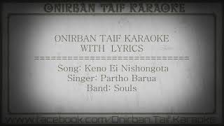 Keno Ei Nishongota Karaoke [upl. by Nylkcaj]